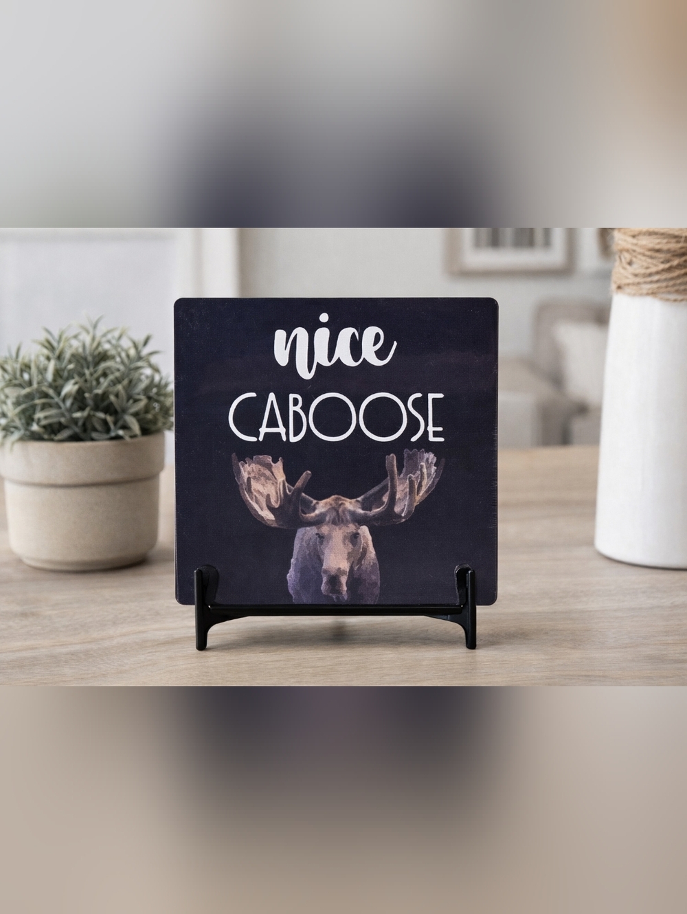 Nice‎ Caboose Moose Sign Funny Decor Plaque Rustic Lodge Cabin Farmhouse NWT